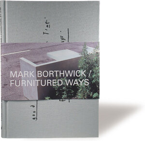 Buchcover Furnitured Ways | Mark Borthwick | EAN 9783874396271 | ISBN 3-87439-627-4 | ISBN 978-3-87439-627-1