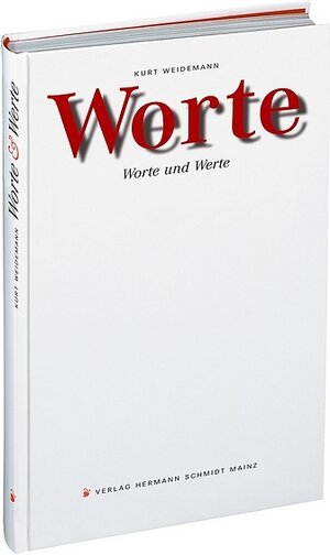Buchcover Worte & Werte | Kurt Weidemann | EAN 9783874396905 | ISBN 3-87439-690-8 | ISBN 978-3-87439-690-5