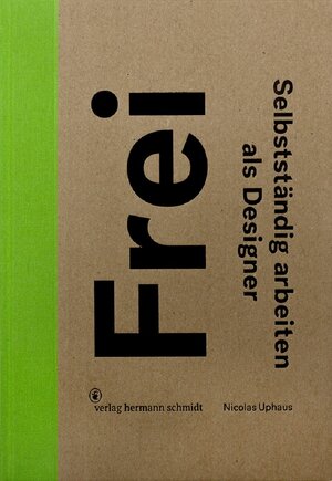 Buchcover Frei | Nicolas Uphaus | EAN 9783874398923 | ISBN 3-87439-892-7 | ISBN 978-3-87439-892-3