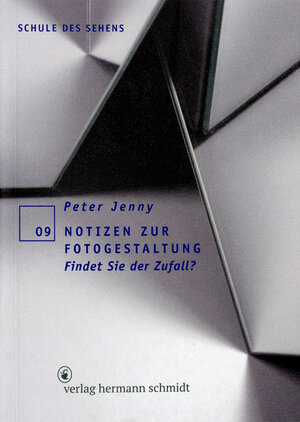 Buchcover Notizen zur Fotogestaltung | Peter Jenny | EAN 9783874399005 | ISBN 3-87439-900-1 | ISBN 978-3-87439-900-5