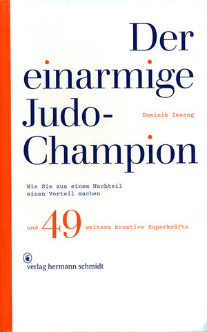 Buchcover Der einarmige Judo-Champion | Dominik Imseng | EAN 9783874399234 | ISBN 3-87439-923-0 | ISBN 978-3-87439-923-4