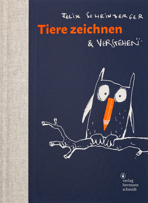 Buchcover Tiere zeichnen und verstehen | Felix Scheinberger | EAN 9783874399661 | ISBN 3-87439-966-4 | ISBN 978-3-87439-966-1