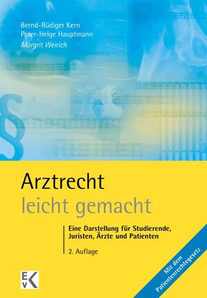 Buchcover Arztrecht – leicht gemacht. | Margrit Weirich | EAN 9783874402972 | ISBN 3-87440-297-5 | ISBN 978-3-87440-297-2