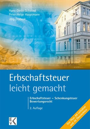 Buchcover Erbschaftsteuer - leicht gemacht | Jörg Drobeck | EAN 9783874403214 | ISBN 3-87440-321-1 | ISBN 978-3-87440-321-4