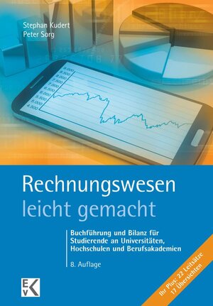 Buchcover Rechnungswesen – leicht gemacht. | Stephan Kudert | EAN 9783874403566 | ISBN 3-87440-356-4 | ISBN 978-3-87440-356-6