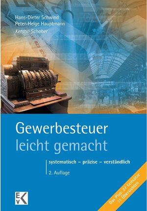 Buchcover Gewerbesteuer - leicht gemacht.  | EAN 9783874406239 | ISBN 3-87440-623-7 | ISBN 978-3-87440-623-9