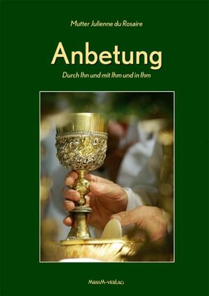 Buchcover Anbetung  | EAN 9783874493659 | ISBN 3-87449-365-2 | ISBN 978-3-87449-365-9