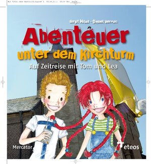 Buchcover Abenteuer unter dem Kirchturm | Birgit Wilms | EAN 9783874634700 | ISBN 3-87463-470-1 | ISBN 978-3-87463-470-0