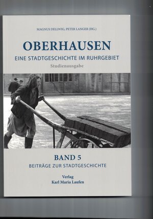 Buchcover Oberhausen  | EAN 9783874683548 | ISBN 3-87468-354-0 | ISBN 978-3-87468-354-8