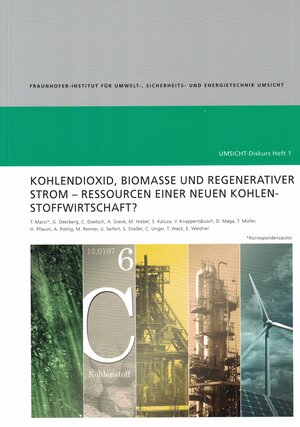 Buchcover Kohlendioxid, Biomasse und Regenerativer Strom - Ressourcen einer neuen Kohlenstoffwirtschaft | Thomas Marzi | EAN 9783874683586 | ISBN 3-87468-358-3 | ISBN 978-3-87468-358-6