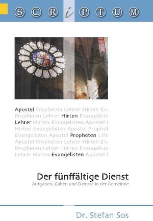 Buchcover Der fünffältige Dienst | Stefan Sos | EAN 9783874822831 | ISBN 3-87482-283-4 | ISBN 978-3-87482-283-1
