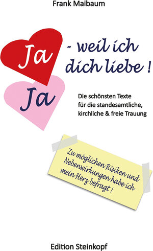 Buchcover Ja - weil ich dich liebe! | Frank Maibaum | EAN 9783875032765 | ISBN 3-87503-276-4 | ISBN 978-3-87503-276-5