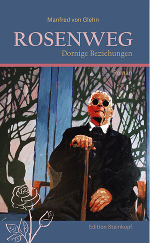 Buchcover Rosenweg | Manfred von Glehn | EAN 9783875033007 | ISBN 3-87503-300-0 | ISBN 978-3-87503-300-7