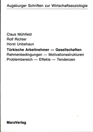 Buchcover Türkische Arbeitnehmer-Gesellschaften | Claus Mühlfeld | EAN 9783875121391 | ISBN 3-87512-139-2 | ISBN 978-3-87512-139-1