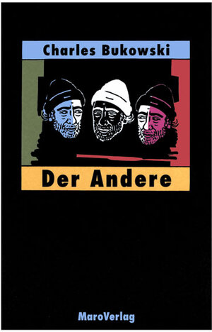 Buchcover Der Andere | Charles Bukowski | EAN 9783875122558 | ISBN 3-87512-255-0 | ISBN 978-3-87512-255-8