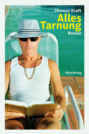 Buchcover Alles Tarnung | Thomas Kraft | EAN 9783875122992 | ISBN 3-87512-299-2 | ISBN 978-3-87512-299-2