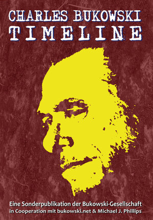 Buchcover Charles Bukowski Timeline  | EAN 9783875123234 | ISBN 3-87512-323-9 | ISBN 978-3-87512-323-4