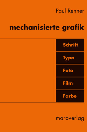 Buchcover mechanisierte grafik | Paul Renner | EAN 9783875124194 | ISBN 3-87512-419-7 | ISBN 978-3-87512-419-4