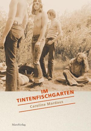 Buchcover Im Tintenfischgarten | Caroline Mardaus | EAN 9783875124323 | ISBN 3-87512-432-4 | ISBN 978-3-87512-432-3