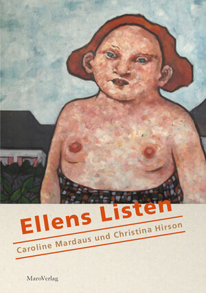 Buchcover Ellens Listen | Caroline Mardaus | EAN 9783875124361 | ISBN 3-87512-436-7 | ISBN 978-3-87512-436-1