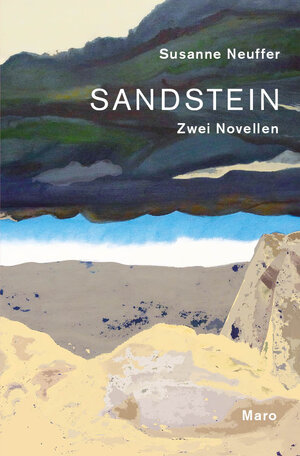 Buchcover Sandstein | Susanne Neuffer | EAN 9783875124996 | ISBN 3-87512-499-5 | ISBN 978-3-87512-499-6