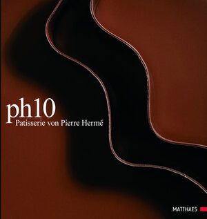 Buchcover PH10 | Pierre Hermé | EAN 9783875151237 | ISBN 3-87515-123-2 | ISBN 978-3-87515-123-7