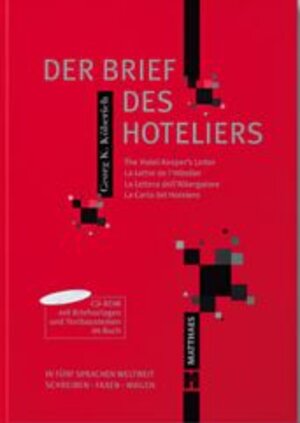 Der Brief des Hoteliers: In fünf Sprachen weltweit Schreiben, Faxen. Mailen