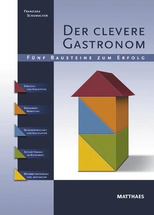 Buchcover Der clevere Gastronom | Franziska Schumacher | EAN 9783875167429 | ISBN 3-87516-742-2 | ISBN 978-3-87516-742-9