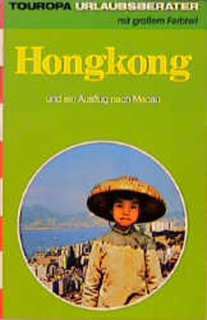 Hongkong. Und ein Ausflug nach Macau