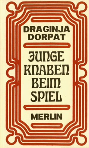Buchcover Junge Knaben beim Spiel | Draginja Dorpat | EAN 9783875360554 | ISBN 3-87536-055-9 | ISBN 978-3-87536-055-4