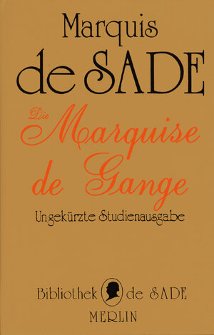 Buchcover Die Marquise de Gange | Donatien A de Sade | EAN 9783875360899 | ISBN 3-87536-089-3 | ISBN 978-3-87536-089-9