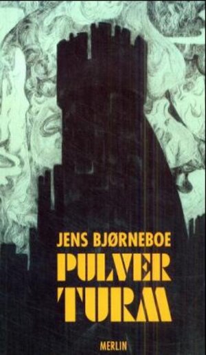 Buchcover Der Pulverturm | Jens Bjørneboe | EAN 9783875361391 | ISBN 3-87536-139-3 | ISBN 978-3-87536-139-1