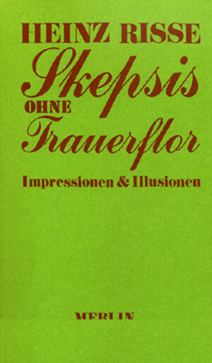 Buchcover Skepsis ohne Trauerflor | Heinz Risse | EAN 9783875361414 | ISBN 3-87536-141-5 | ISBN 978-3-87536-141-4
