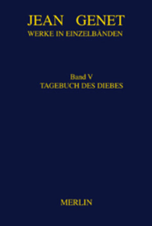 Buchcover Werkausgabe / Tagebuch des Diebes | Jean Genet | EAN 9783875362138 | ISBN 3-87536-213-6 | ISBN 978-3-87536-213-8