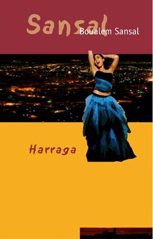 Buchcover Harraga | Boualem Sansal | EAN 9783875362947 | ISBN 3-87536-294-2 | ISBN 978-3-87536-294-7