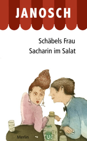 Buchcover Schäbels Frau. Sacharin im Salat | Janosch | EAN 9783875363197 | ISBN 3-87536-319-1 | ISBN 978-3-87536-319-7