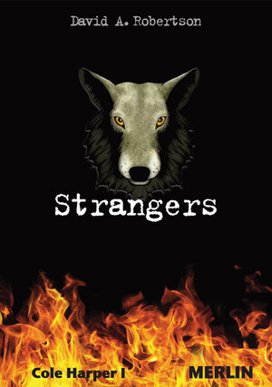 Buchcover Strangers | David A. Robertson | EAN 9783875363371 | ISBN 3-87536-337-X | ISBN 978-3-87536-337-1