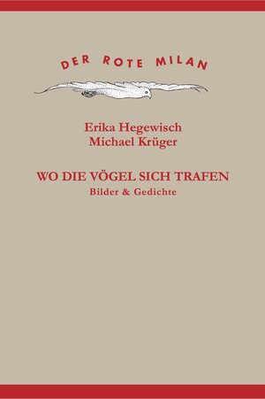 Buchcover Wo die Vögel sich trafen | Michael Krüger | EAN 9783875363456 | ISBN 3-87536-345-0 | ISBN 978-3-87536-345-6
