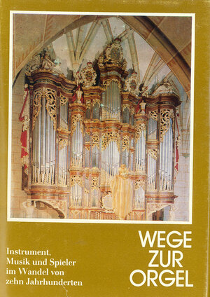 Buchcover Wege zur Orgel  | EAN 9783875372243 | ISBN 3-87537-224-7 | ISBN 978-3-87537-224-3