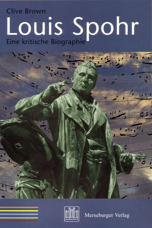 Buchcover Louis Spohr  | EAN 9783875373202 | ISBN 3-87537-320-0 | ISBN 978-3-87537-320-2