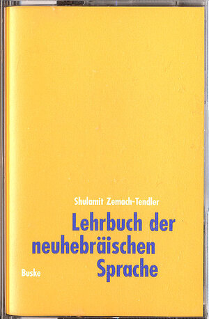 Lehrbuch der neuhebräischen Sprache (Iwrit), 1 Cassette