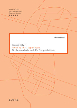 Buchcover Nihon no ima – Japan heute | Yasuko Sakai | EAN 9783875485394 | ISBN 3-87548-539-4 | ISBN 978-3-87548-539-4