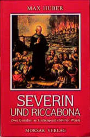 Buchcover Severin und Riccabona | Max Huber | EAN 9783875533088 | ISBN 3-87553-308-9 | ISBN 978-3-87553-308-8