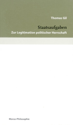 Buchcover Staatsaufgaben | Thomas Gil | EAN 9783875543773 | ISBN 3-87554-377-7 | ISBN 978-3-87554-377-3