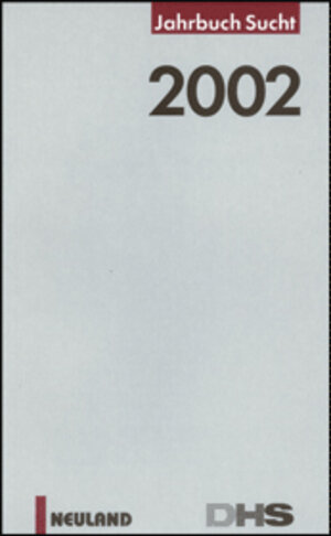 Buchcover Jahrbuch Sucht | Ulrich John | EAN 9783875812176 | ISBN 3-87581-217-4 | ISBN 978-3-87581-217-6