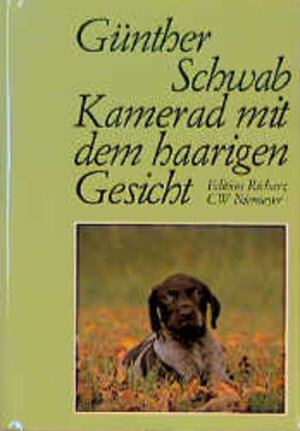 Buchcover Kamerad mit dem haarigen Gesicht | Günther Schwab | EAN 9783875858952 | ISBN 3-87585-895-6 | ISBN 978-3-87585-895-2