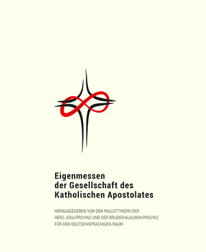 Buchcover Eigenmessen der Gesellschaft des Katholischen Apostolates  | EAN 9783876141183 | ISBN 3-87614-118-4 | ISBN 978-3-87614-118-3