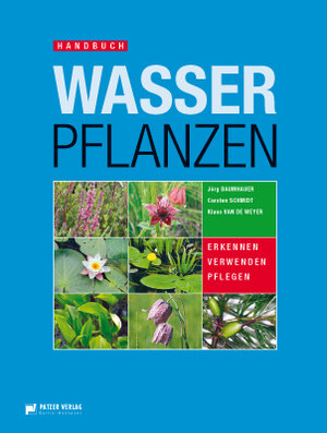 Buchcover Handbuch Wasserpflanzen | Jörg Baumhauer | EAN 9783876171272 | ISBN 3-87617-127-X | ISBN 978-3-87617-127-2