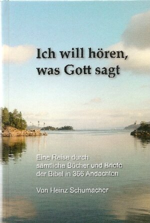 Buchcover Ich will hören,was Gott sagt (E-Book) | Heinz Schumacher | EAN 9783876181158 | ISBN 3-87618-115-1 | ISBN 978-3-87618-115-8