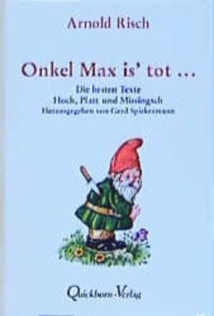 Buchcover Onkel Max ist tot! | Arnold Risch | EAN 9783876512327 | ISBN 3-87651-232-8 | ISBN 978-3-87651-232-7